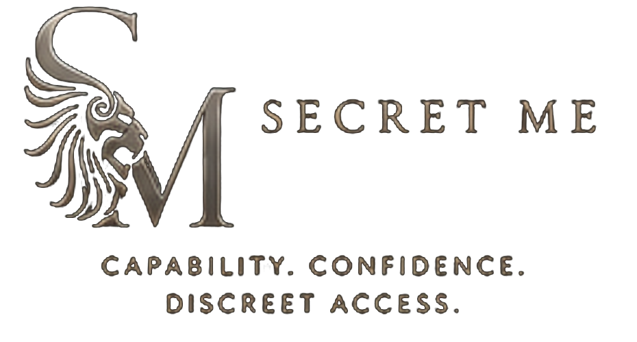 Secret Me — Capability. Confidence. Discreet Access.